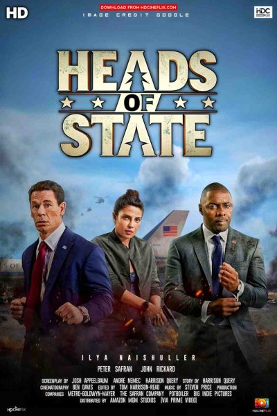 heads of state 2025 movie poster heads of state 2025 movie poster