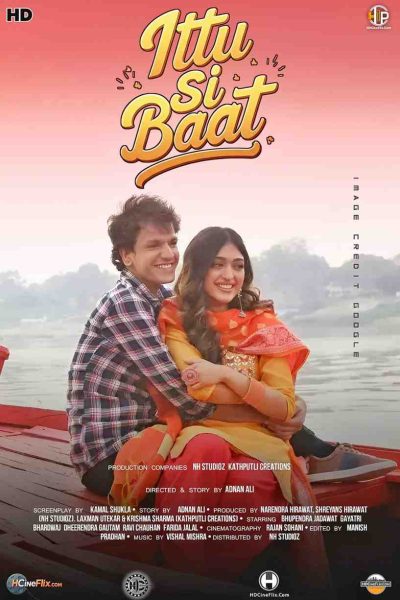 Ittu Si Baat Poster Ittu Si Baat Poster