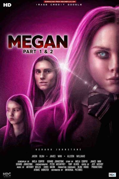 megan part 1&2 movie poster megan part 1&2 movie poster